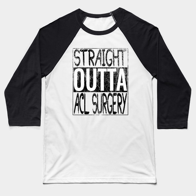 ACL Surgery Baseball T-Shirt by Medical Surgeries